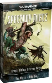 warhammer-chronicles-spaczony-miecz-dan-abnett-mike-lee