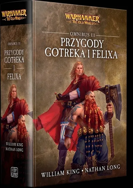 Omnibus III – Przygody Gotreka i Felixa