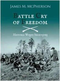 battle-cry-of-freedom-historia-wojny-secesyjnej