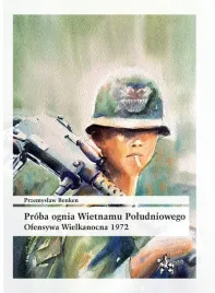 proba-ognia-wietnamu-poludniowego-ofensywa-wielkanocna-1972