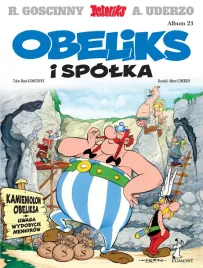 obeliks-i-spolka-tom-23-asteriks-wyd-2024-rene-goscinny-albert-uderzo