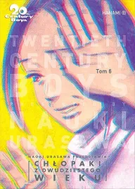 20th-century-boys-chlopaki-z-xx-wieku-tom-6-naoki-urasawa