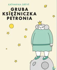 gruba-ksiezniczka-petronia-katharina-greve