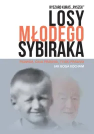 losy-mlodego-sybiraka-kuras-ryszard-ryszek