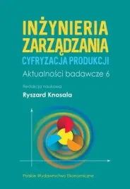 inzynieria-zarzadzania-cyfryzacja-produkcji-aktualnosci-badawcze-6