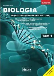 biologia-piecdziesiatka-przed-matura-tom-1-grzegorz-gola