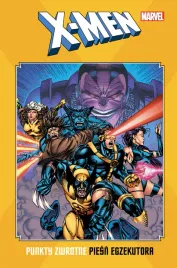 x-men-punkty-zwrotne-piesn-egzekutora-marvel-classic