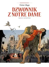 dzwonnik-z-notre-dame-adaptacje-literatury-claude-carre