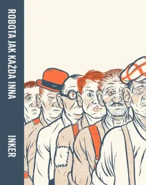 robota-jak-kazda-inna-alex-w-inker