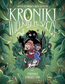 tajemnica-starszej-pani-kroniki-wielkiej-puszczy-czesc-1