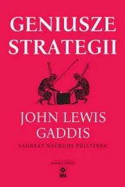geniusze-strategii-wyd-2025-john-lewis-gaddis