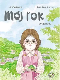 wiosna-moj-rok-tom-1-jiro-taniguchi-jean-david-morvan