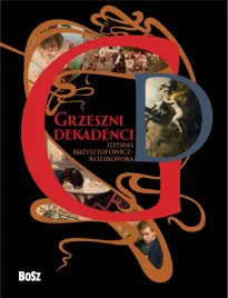 grzeszni-dekadenci-stefania-krzysztofowicz-kozakowska
