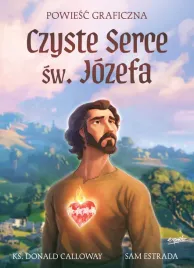 czyste-serce-sw-jozefa-powiesc-graficzna-donald-h-calloway