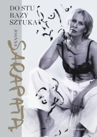 do-stu-razy-sztuka-joanna-sarapata