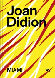 miami-joan-didion