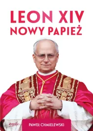 leon-xiv-nowy-papiez-pawel-chmielewski