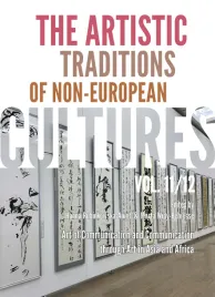 the-artistic-traditions-of-non-european-cultures-vol-11-12