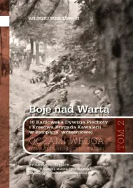 boje-nad-warta-10-kaniowska-dywizja-piechoty-i-kresowa-brygada-kawalerii-w