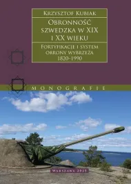 obronnosc-szwedzka-xix-xx-wieku-fortyfikacje-i-system-obrony-wybrzeza