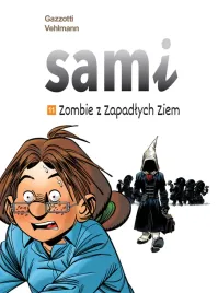 zombie-z-zapadlych-ziem-sami-tom-11-fabien-vehlmann-bruno-gazzotti