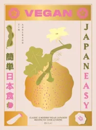 vegan-japaneasy-classic-and-modern-vegan-japanese-recipes-to-cook