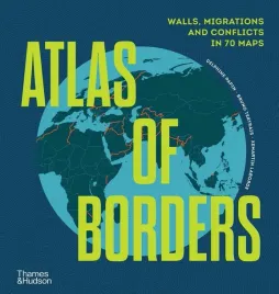 atlas-of-borders-xemartin-laborde-delphine-papin