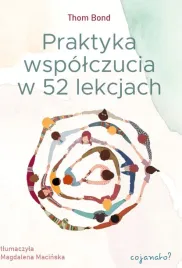 praktyka-wspolczucia-thom-bond