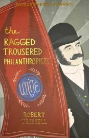 the-ragged-trousered-philanthropists-wordsworth-classics-wer-angielska