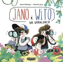 jano-i-wito-na-wakacjach