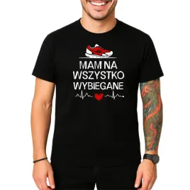koszulka-meska-z-nadrukiem-dla-biegacza-mam-na-wszystko-wybiegane-prezent