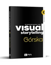 visual-storytelling-jak-opowiadac-jezykiem-video