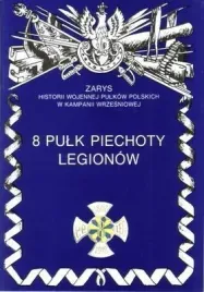 8-pulk-piechoty-legionow-janusz-odziemkowski