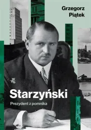 starzynski-prezydent-z-pomnika-grzegorz-piatek