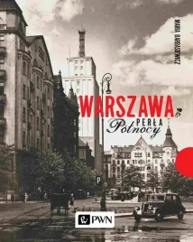 warszawa-perla-polnocy-maria-barbasiewicz