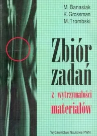 zbior-zadan-z-wytrzymalosci-materialow