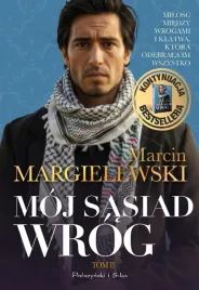 moj-sasiad-wrog-t-2-marcin-margielewski
