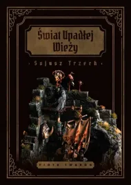 swiat-upadlej-wiezy-sojusz-trzech