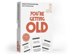 gra-dla-doroslych-you-re-getting-old