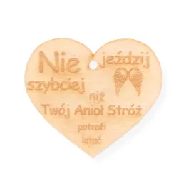 drewniane-serce-zawieszka-do-auta-samochodu-nie-jezdzij-szybciej-prezent