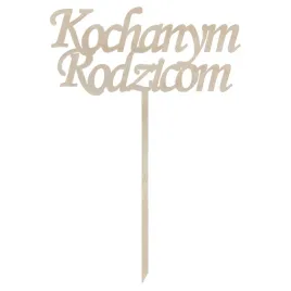 drewniany-topper-pik-napis-kochanym-rodzicom-podziekowania-dekoracja-165cm