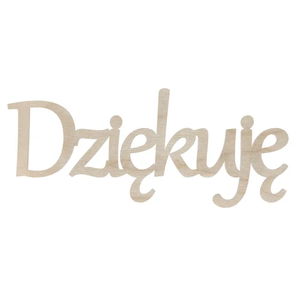DREWNIANY NAPIS DZIĘKUJĘ SCRAPKI DECOUPAGE OZDOBA DEKOR ZE SKLEJKI 13CM