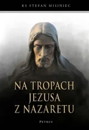 na-tropach-jezusa-z-nazaretu
