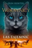 las-tajemnic-tom-3-wojownicy-erin-hunter