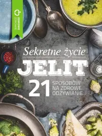 sekretne-zycie-jelit-zdrowe-odzywianie-21-sposobow