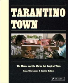 tarantino-town-his-movies-and-the-works-that-inspired-them