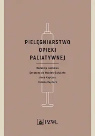 pielegniarstwo-opieki-paliatywnej-krystyna-de-walden-galuszko