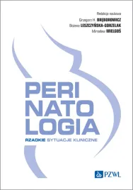 perinatologia-rzadkie-sytuacje-kliniczne-grzegorz-h-breborowicz