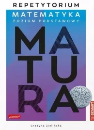 matematyka-matura-poziom-podstawowy-grazyna-zielinska