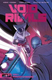 void-rivals-tom-4-robert-kirkman-conor-hughes-patricio-delpeche